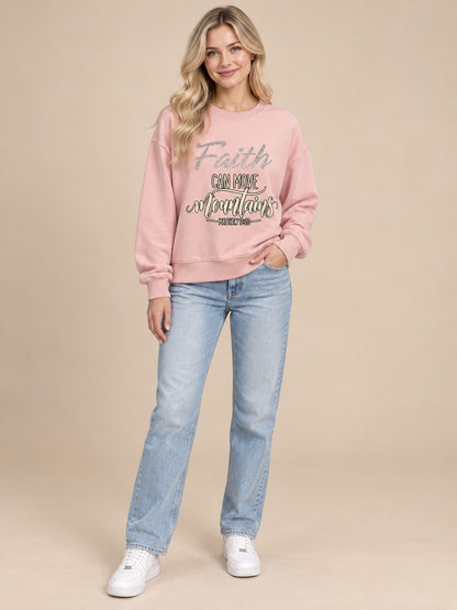 Faith Can Move Mountains Sweatshirt