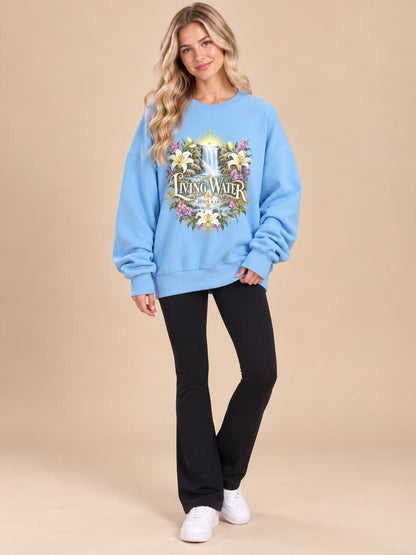 Living Water Sweatshirt