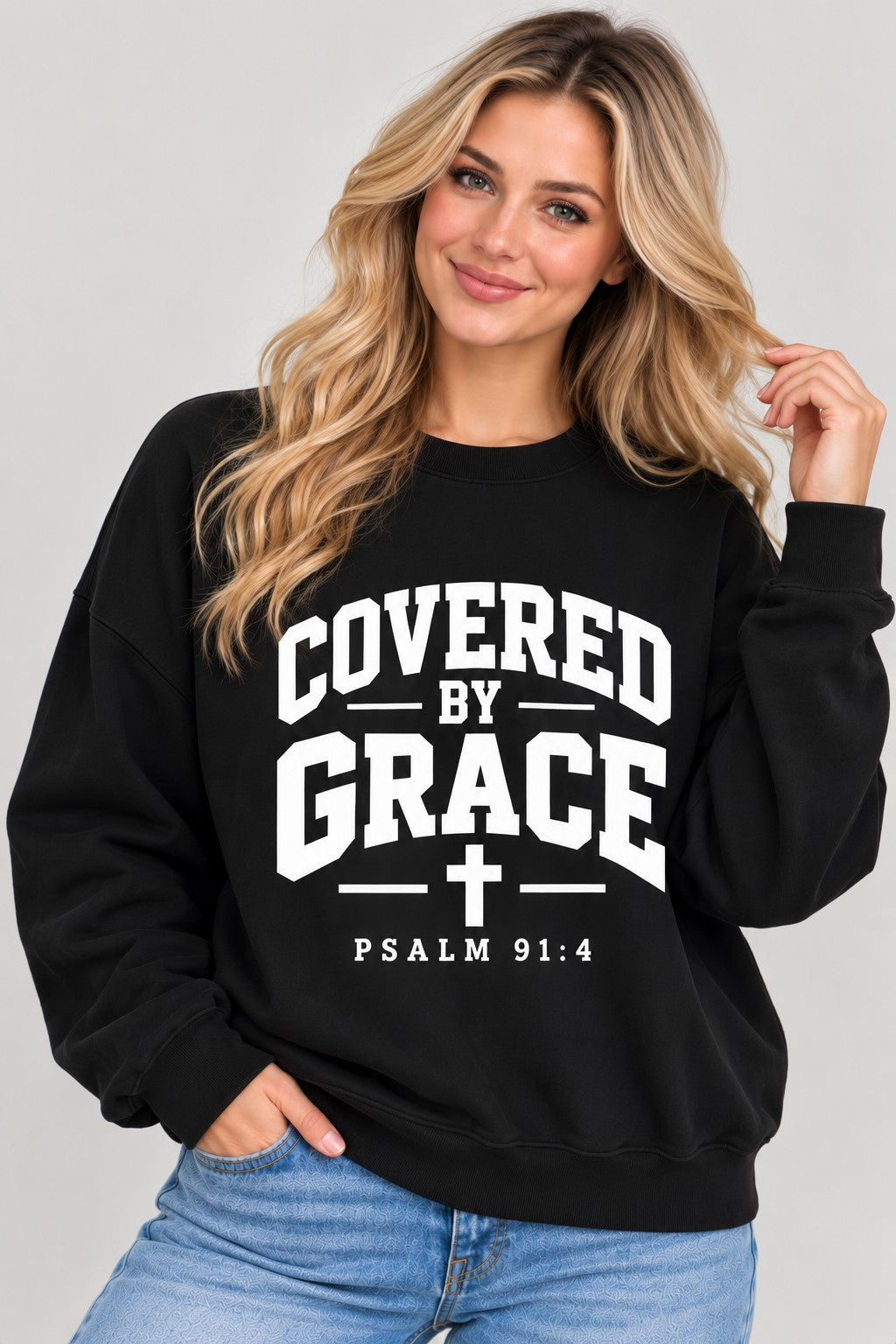 Covered By Grace Sweatshirt