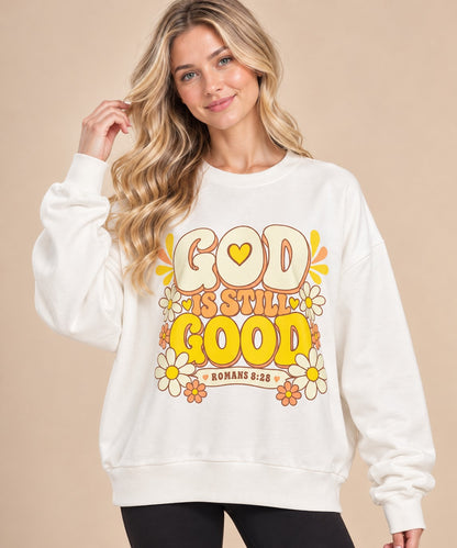 God Is Still Good Crewneck