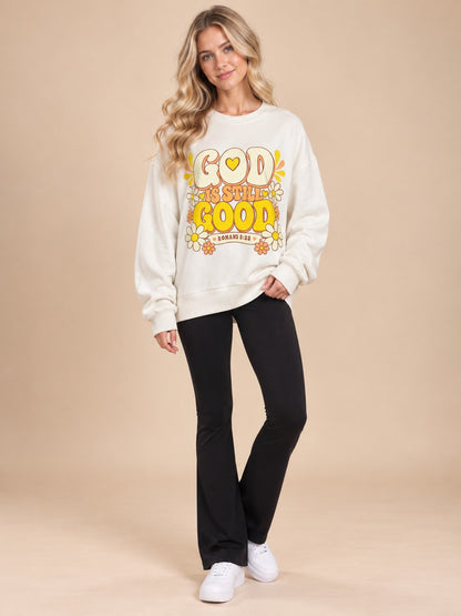 God Is Still Good Crewneck
