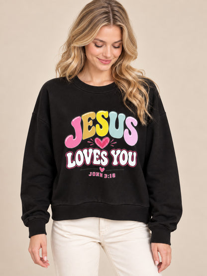 Jesus Loves You Sweatshirt